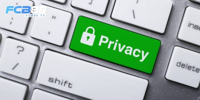 Vai trò của chính sách bảo mật FC88